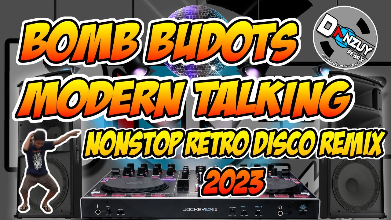NONSTOP 2023 BOMB MIX MODERN TALKING RETRO DISCO | DANZUY REMIX