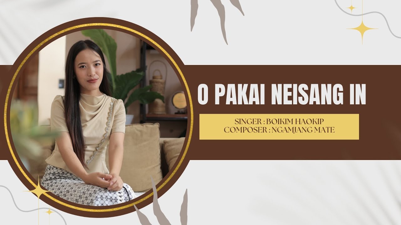 BOIKIM HAOKIP | O Pakai Neisang’in