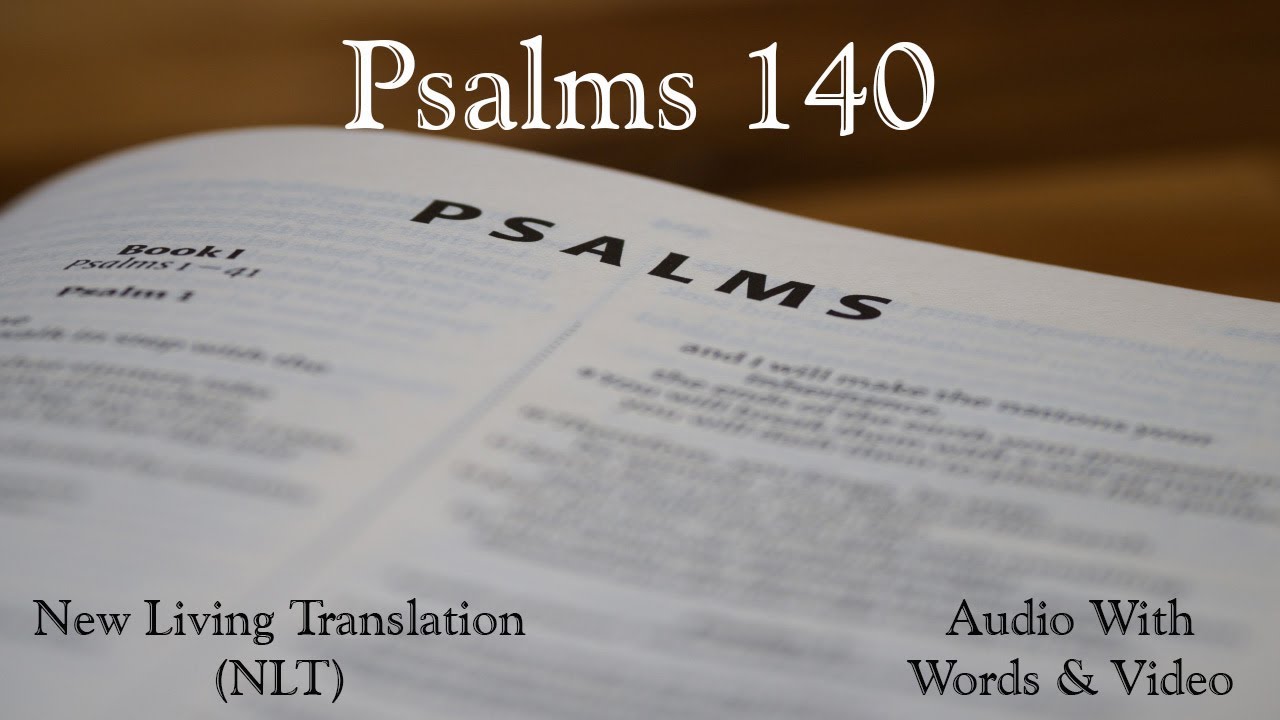 Psalms 140 - New Living Translation (NLT) Audio Bible.
