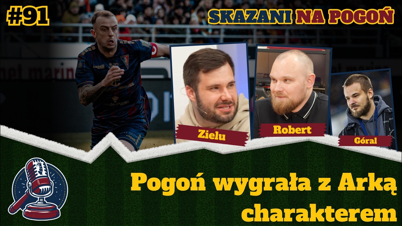 091: Pogoń wygrała z Arką charakterem