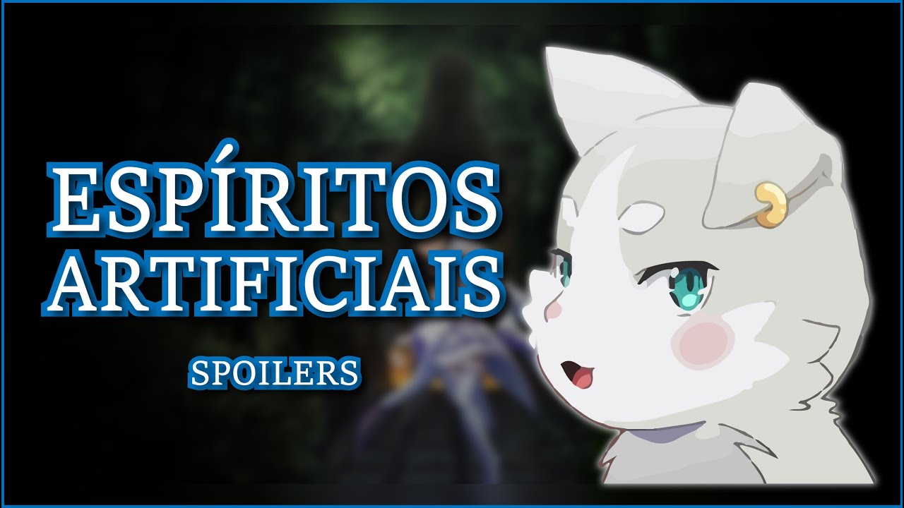 Todos os Espíritos Artificiais | Re:Zero (SPOILER)