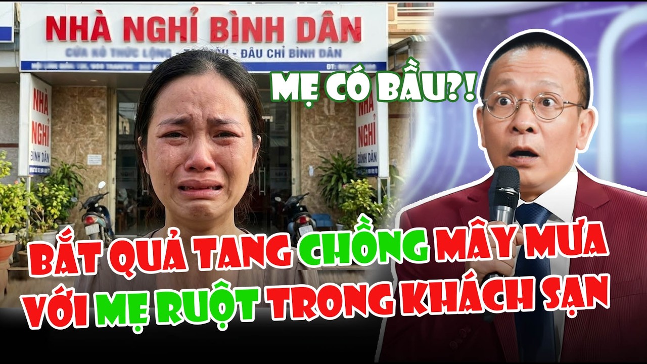 Tâm Sự Cùng Văn Sâm: Bắt Quả Tang Chồng Mây Mưa Với Mẹ Ruột Trong Khách Sạn
