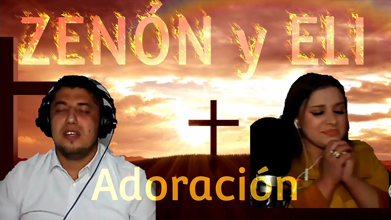 ZEN&Oacute;N Y ELI || 15 minutos de Adoraci&oacute;n || ( siempre est&aacute;s ahi -- popurr&iacute; de alabanzas)
