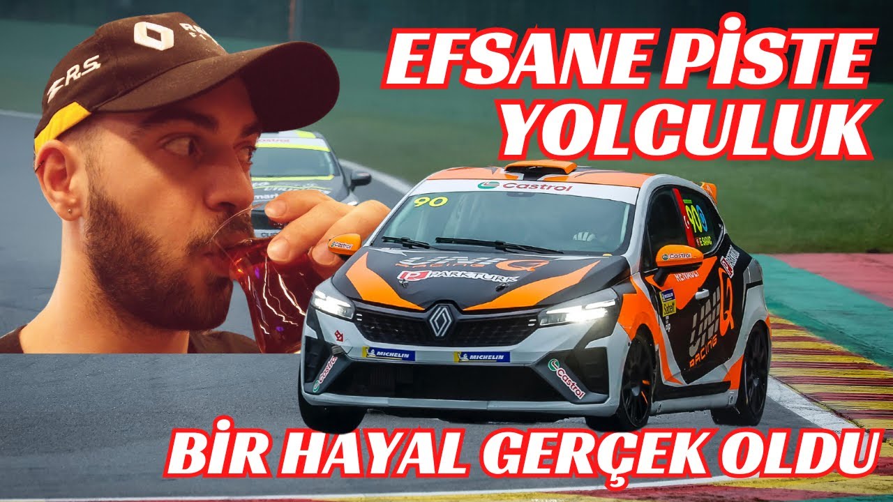 SPA-FRANCHORCHAMPS'A GİDİYORUZ! CLIO CUP ITALYA 2. YARIŞ BELÇİKA VLOG