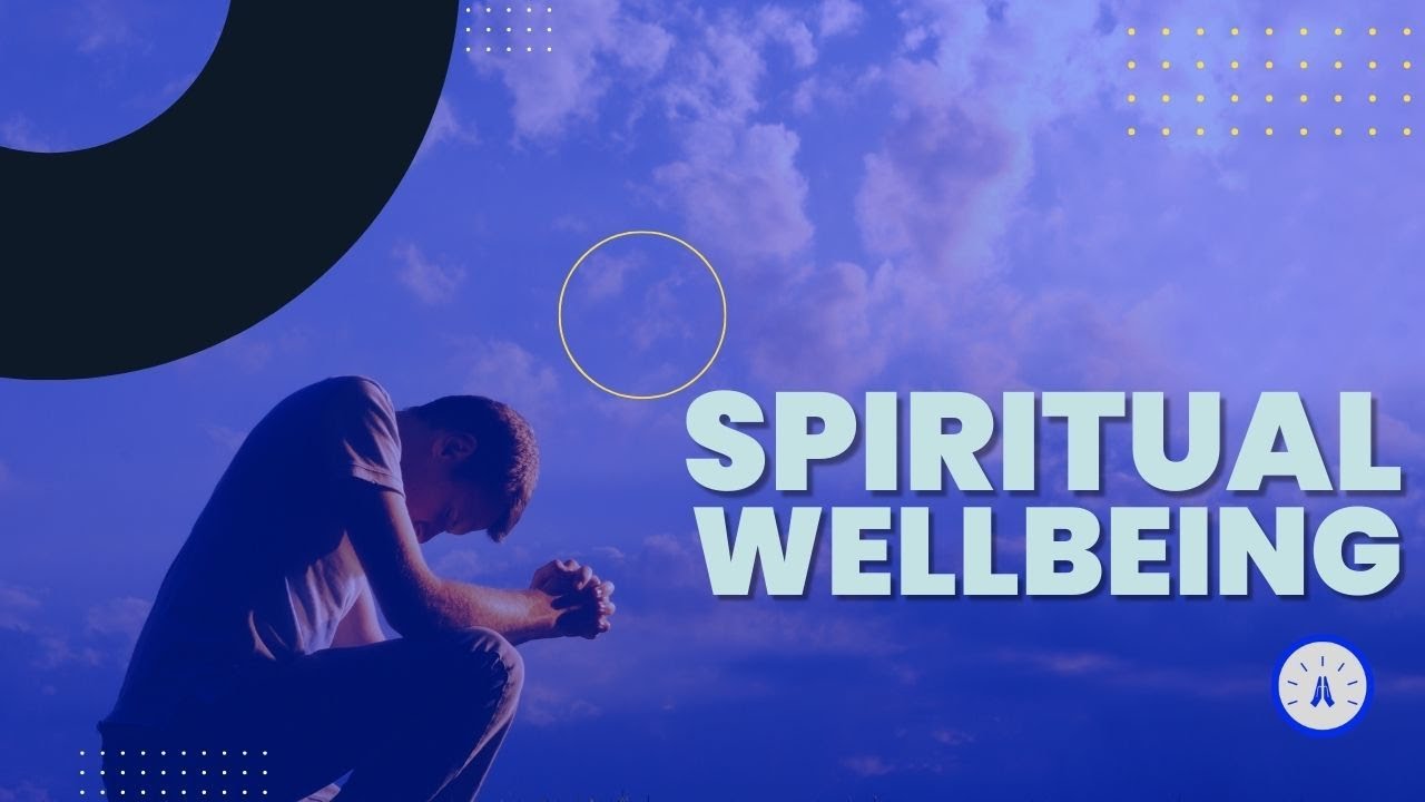 Spiritual Wellbeing