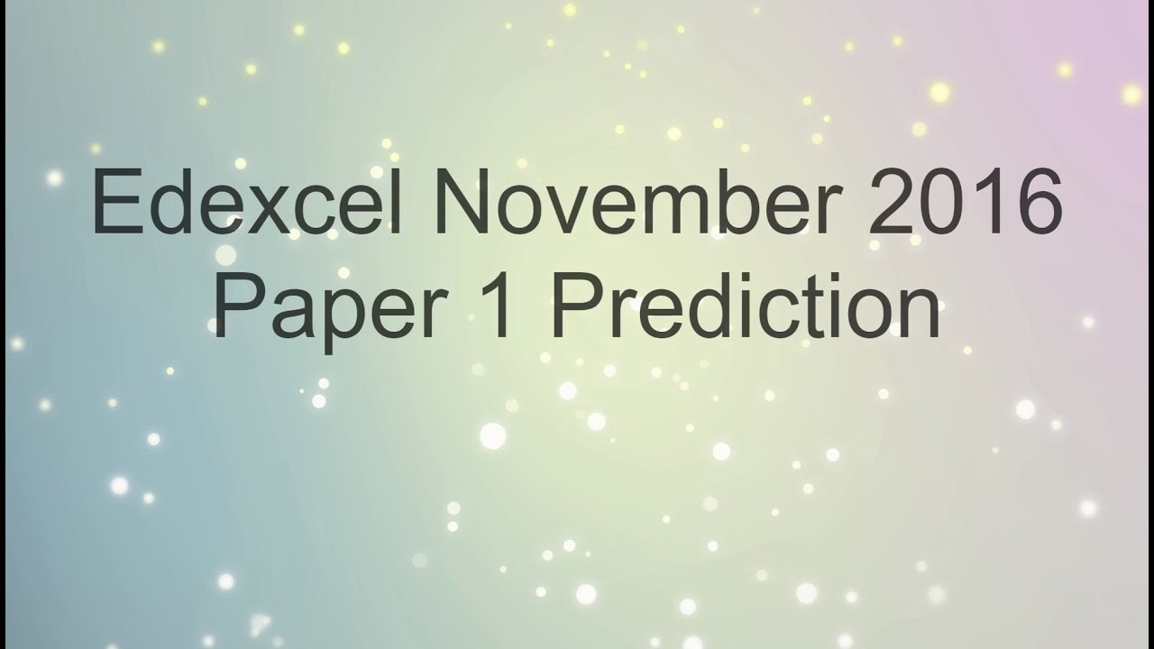 2016 NOVEMBER Edexcel Maths GCSE Predicted Paper for Higher Paper 1 Non Calculator Exam 1MAO/1H