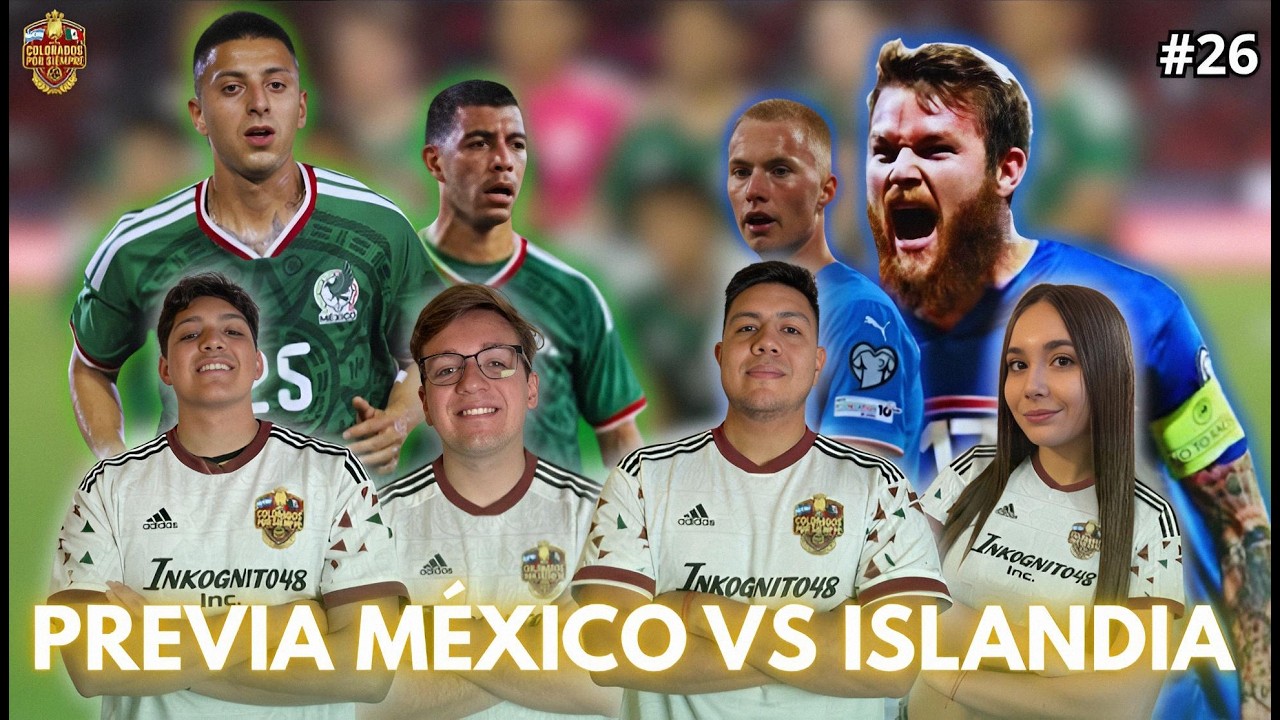 COLORADOS POR SIEMPRE - MÉXICO VS ISLANDIA EN VIVO - ESPECIAL DÍA DE LA BANDERA MEXICANA