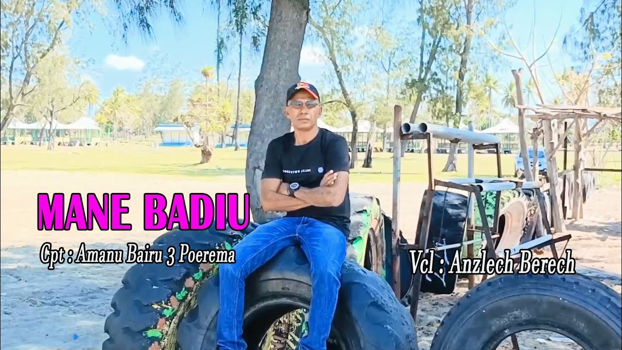Anzlech Berech||MANE BADIU#Cipta : Amanu Bairu 3 Poerema (Official Video Musik)