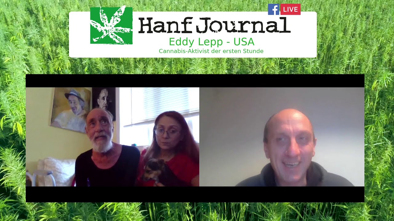 Eddy Lepp &ndash; U.S. Cannabis Legend &ndash; History of Legalization &ndash; Hanf Journal Live #7