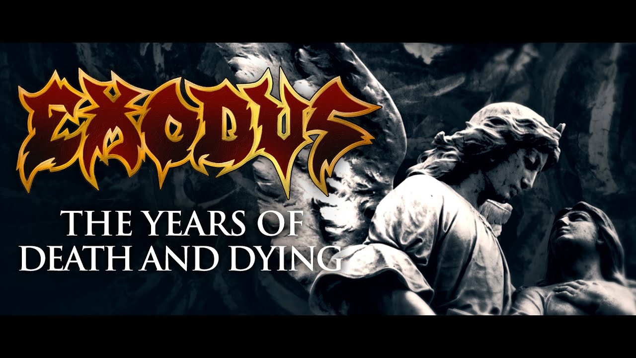 EXODUS - The Years of Death and Dying (OFFICIAL LYRIC VIDEO)