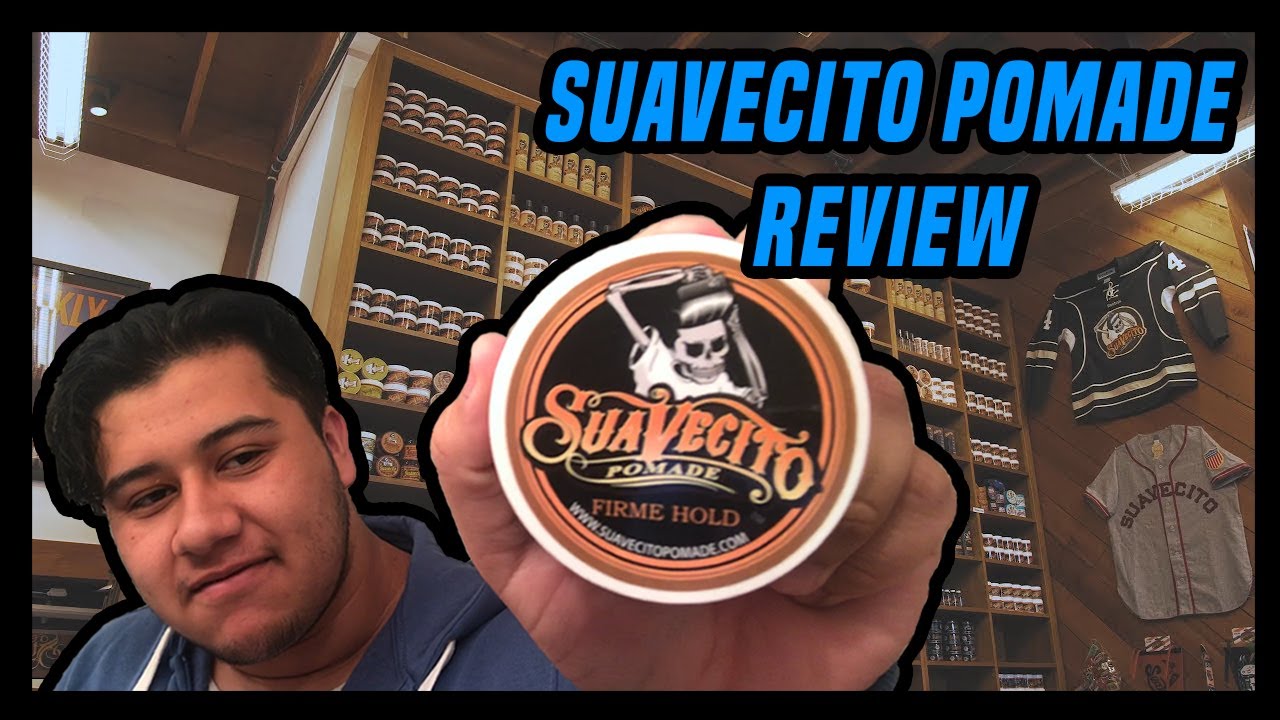 Suavecito FIRME Hold Pomade // Product Review