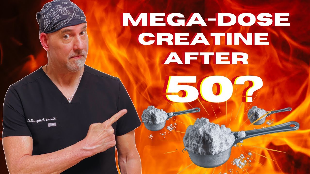 Mega-Dosing Creatine After 50?  An ER Doctor Explains