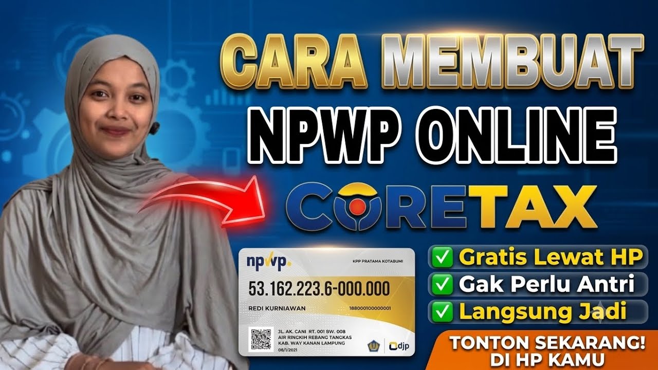 CARA MEMBUAT NPWP ONLINE LEWAT CORETAX TERBARU 2026