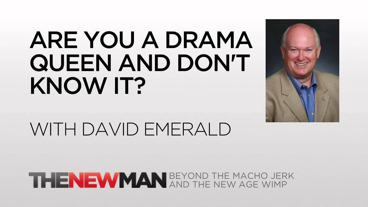 David Emerald | The Power Of Ted: Stuck In A Drama Triangle? | The New Man Podcast with Tripp Lanier