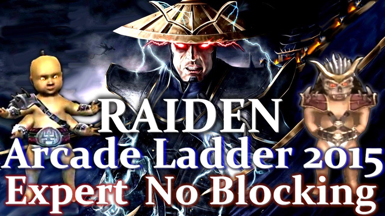 Raiden - Arcade Ladder - Expert Difficulty! No Matches Lost! Babality - Every Character + Shao Kahn!
