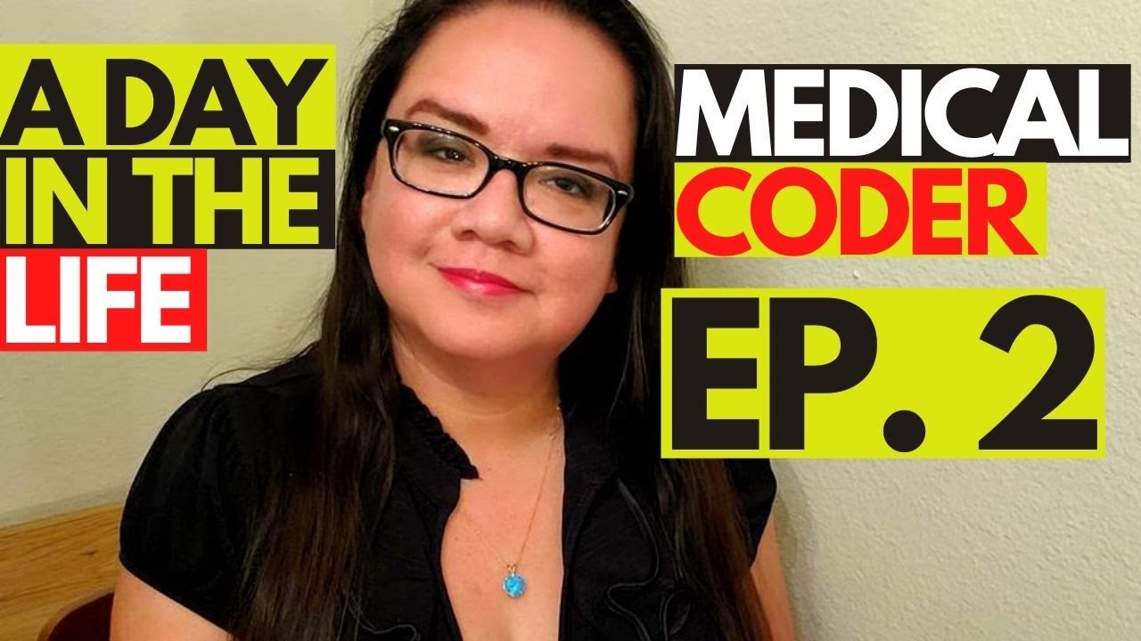 A day in the life of a medical coder 2