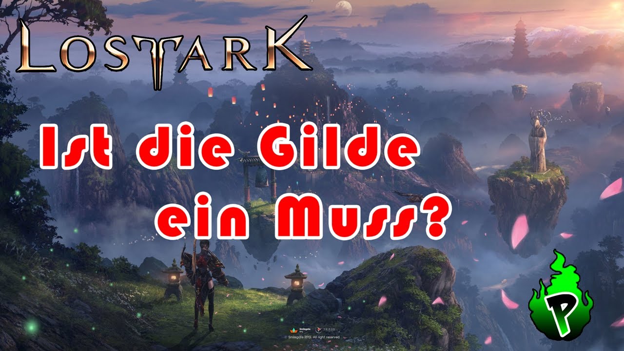 Gilden ins LOST ARK | Lost Ark EU | DerPyr0n