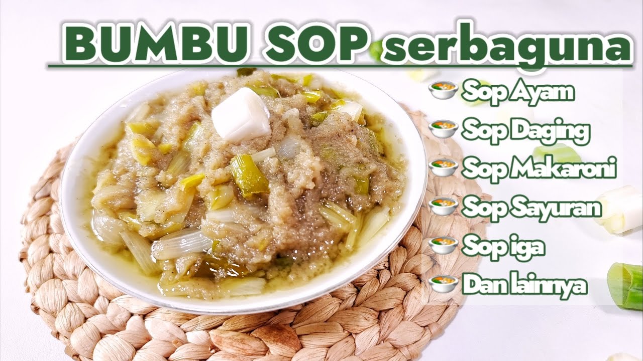 RESEP BUMBU SOP SERBAGUNA  -- BISA UNTUK 3LITER AIR  ||  PRAKTIS ENAK TAHAN LAMA