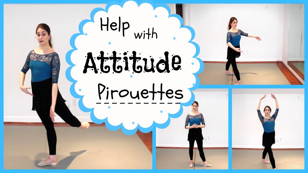Help with Attitude Pirouettes | Kathryn Morgan