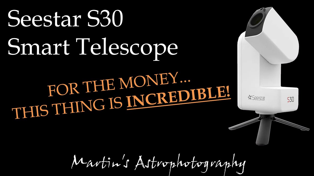 Seestar S30 Review