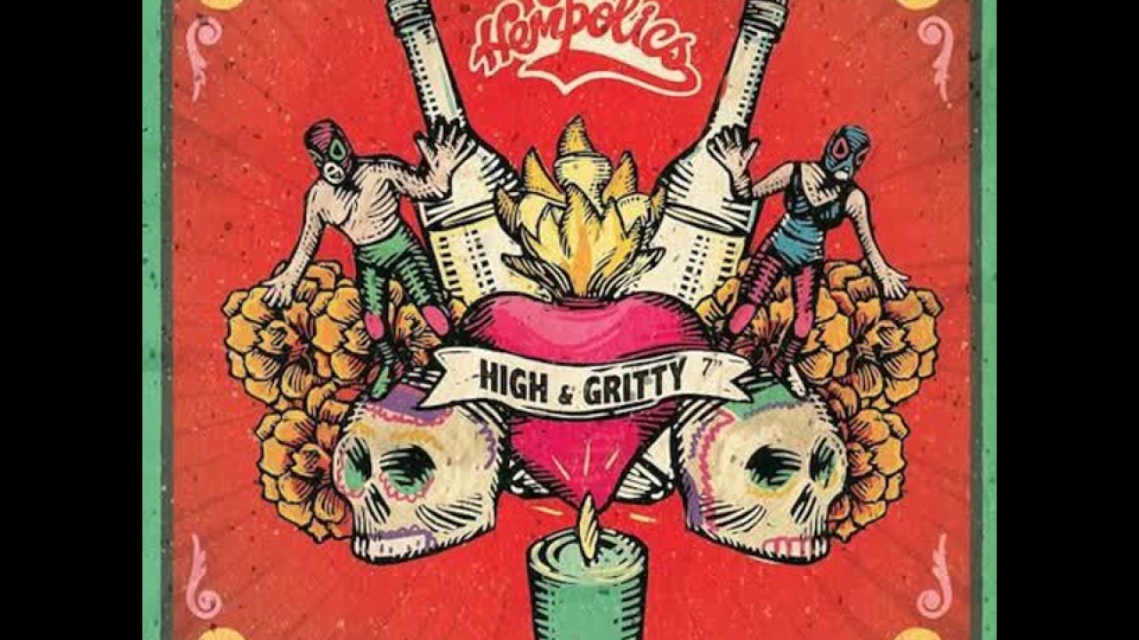 The Hempolics - High & Gritty (DJ Maars Remix)