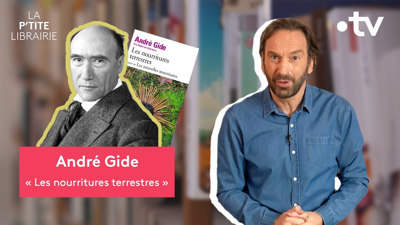 ANDRÉ GIDE / LES NOURRITURES TERRESTRES / LA P'TITE LIBRAIRIE