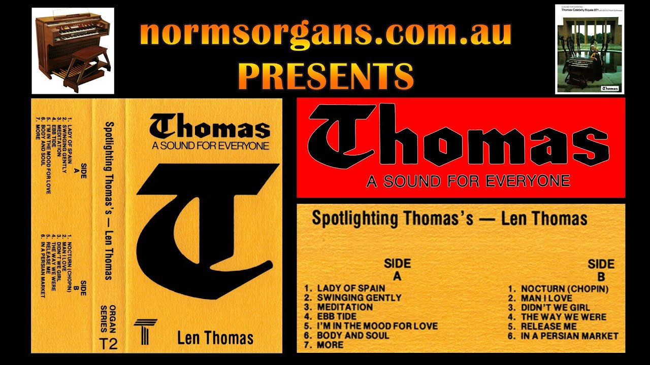 T2 Thomas Organ Series Demonstration Cassette: Spotlighting Thomas's : Len Thomas 1975