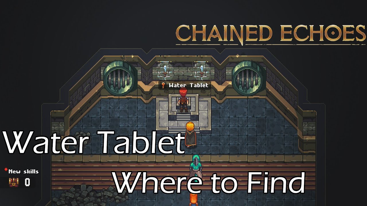 Chained Echoes - Where to Find the Water Tablet