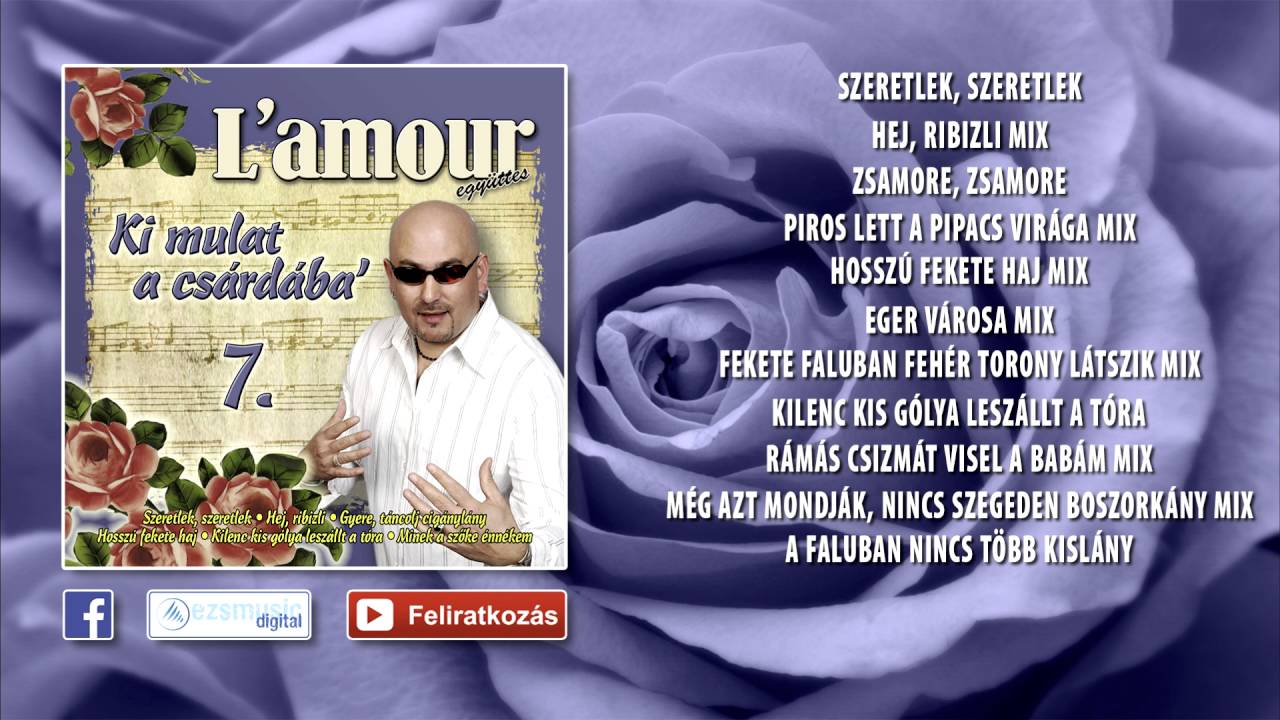 ✮ L'amour ~ Ki mulat a csárdába' 7. | Lakodalmas, mulatós dalok (teljes album)