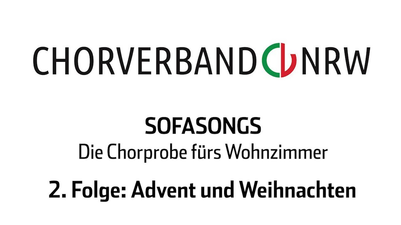02 „Sofasongs – Die Chorprobe fürs Wohnzimmer“ - Folge 02: Advent und Weihnachten