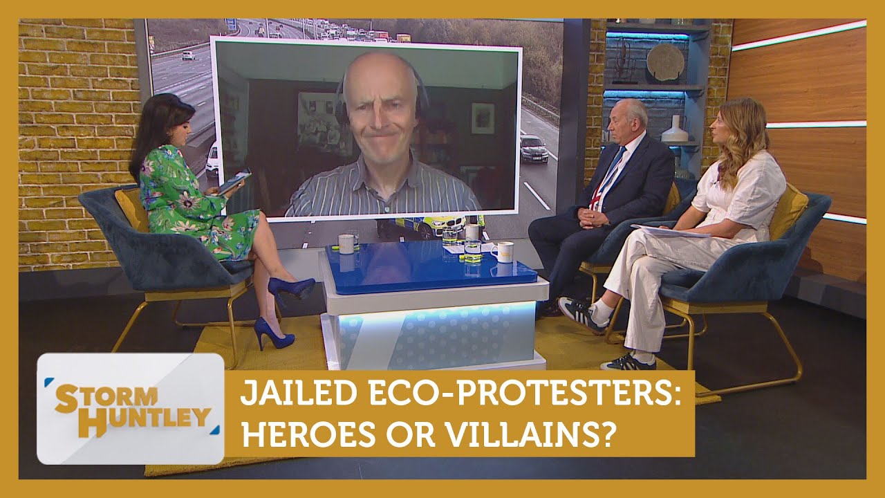 Jailed Eco-Protesters: Heroes or villains? Feat. Ava Santina & Peter Bleksley | Storm Huntley