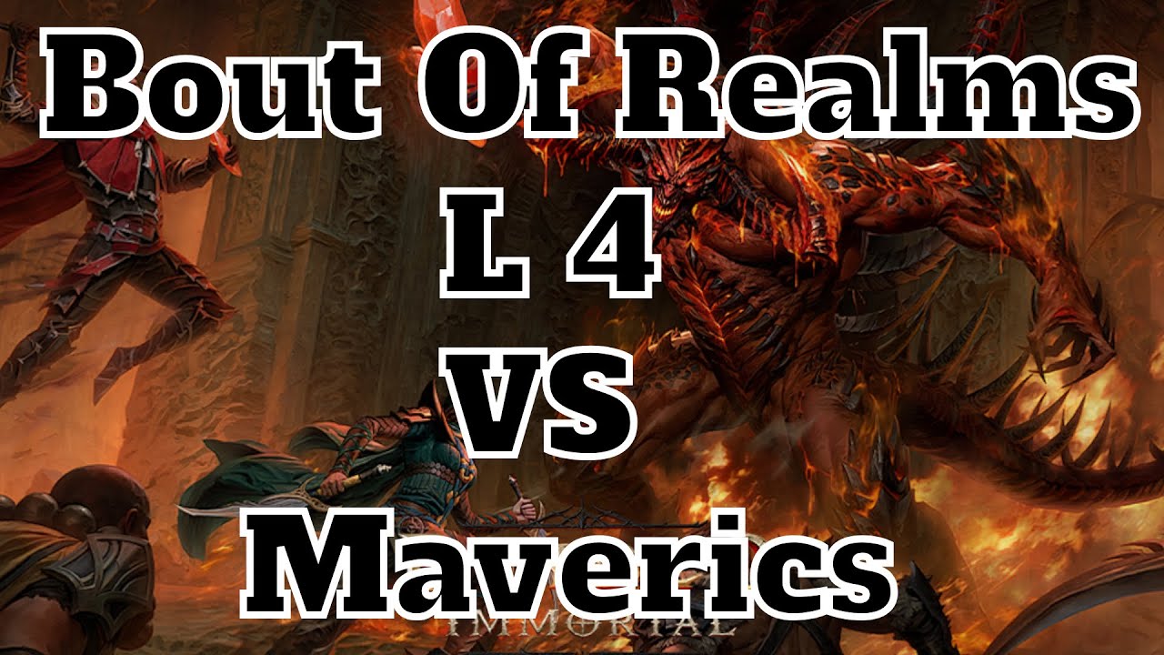 Bout Of Realms / Finals / L4 vs Maverics