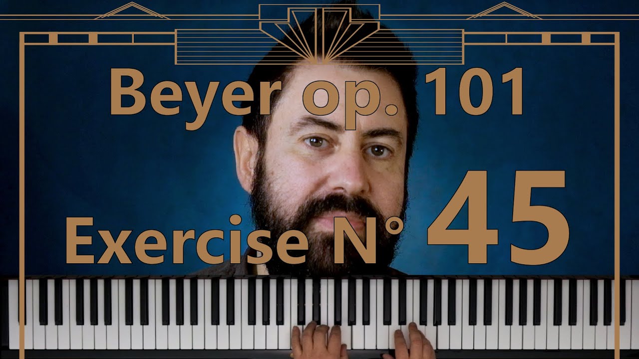 Piano tutorial - Beyer Op. 101 esercizio N° 45