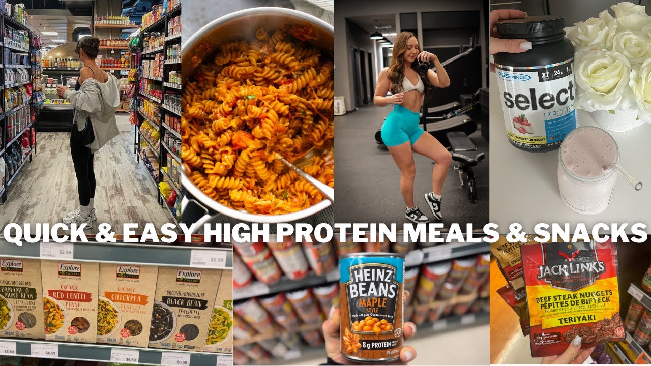 My Fav Quick & Easy HIGH PROTEIN Meals & Snacks plus grocery staples!