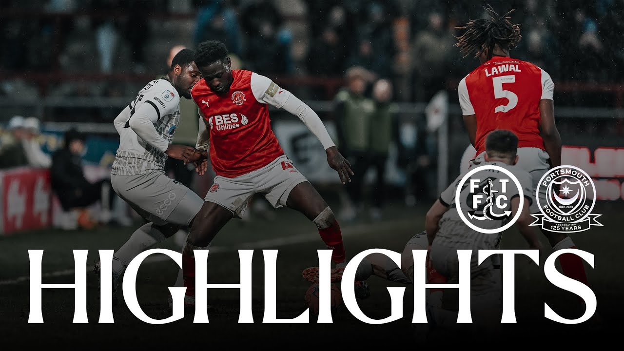 FLEETWOOD TOWN 0-1 PORTSMOUTH // LEAGUE ONE HIGHLIGHTS
