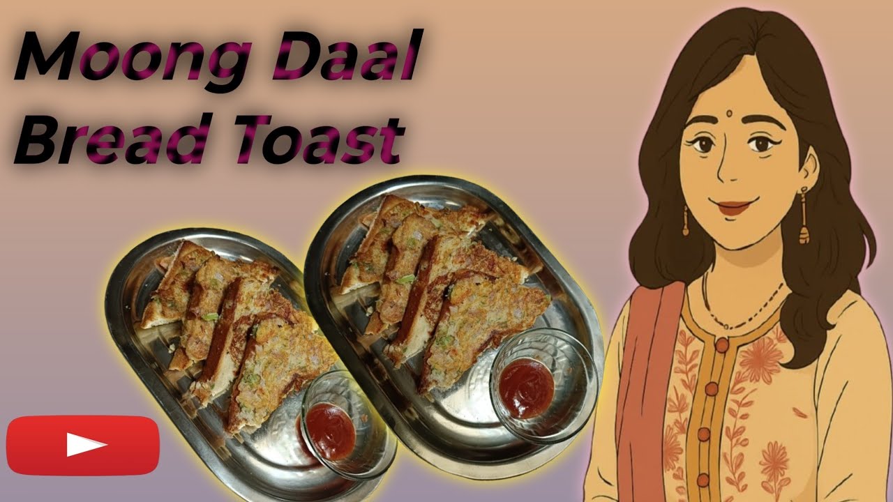 मूंग दाल और ब्रेड का हेल्दी नाश्ता | Moongdal Ki Healthy Recipe | Bread Moongdal Toast #Cooking 