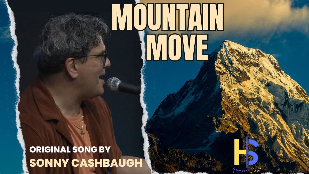 Mountain Move | Heaven Scent | Sonny Cashbaugh Original Song