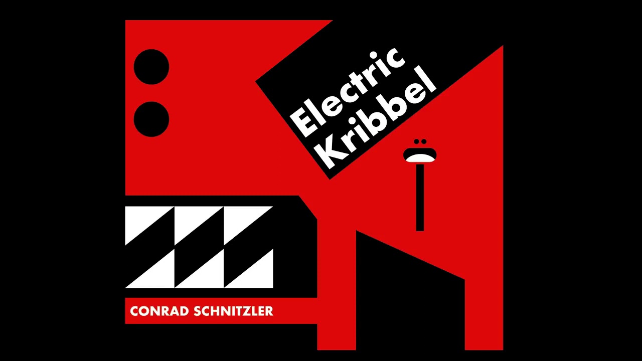 Conrad Schnitzler - Electric Kribbel