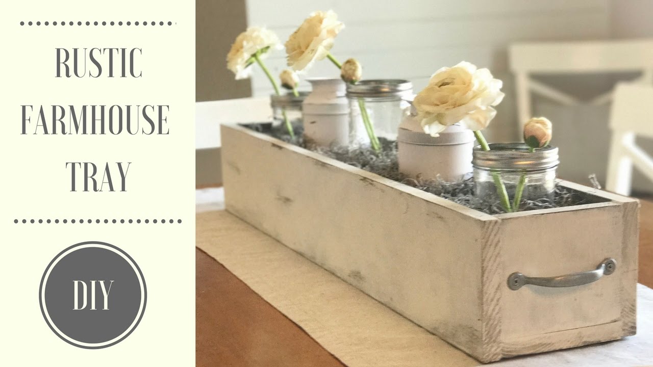 Rustic Farmhouse Tray