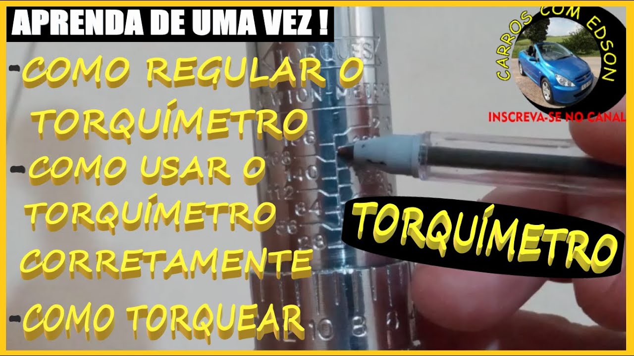 Torquímetro Como Regular O Torquímetro Como Torquear Como Usar O Torquímetro Corretamente