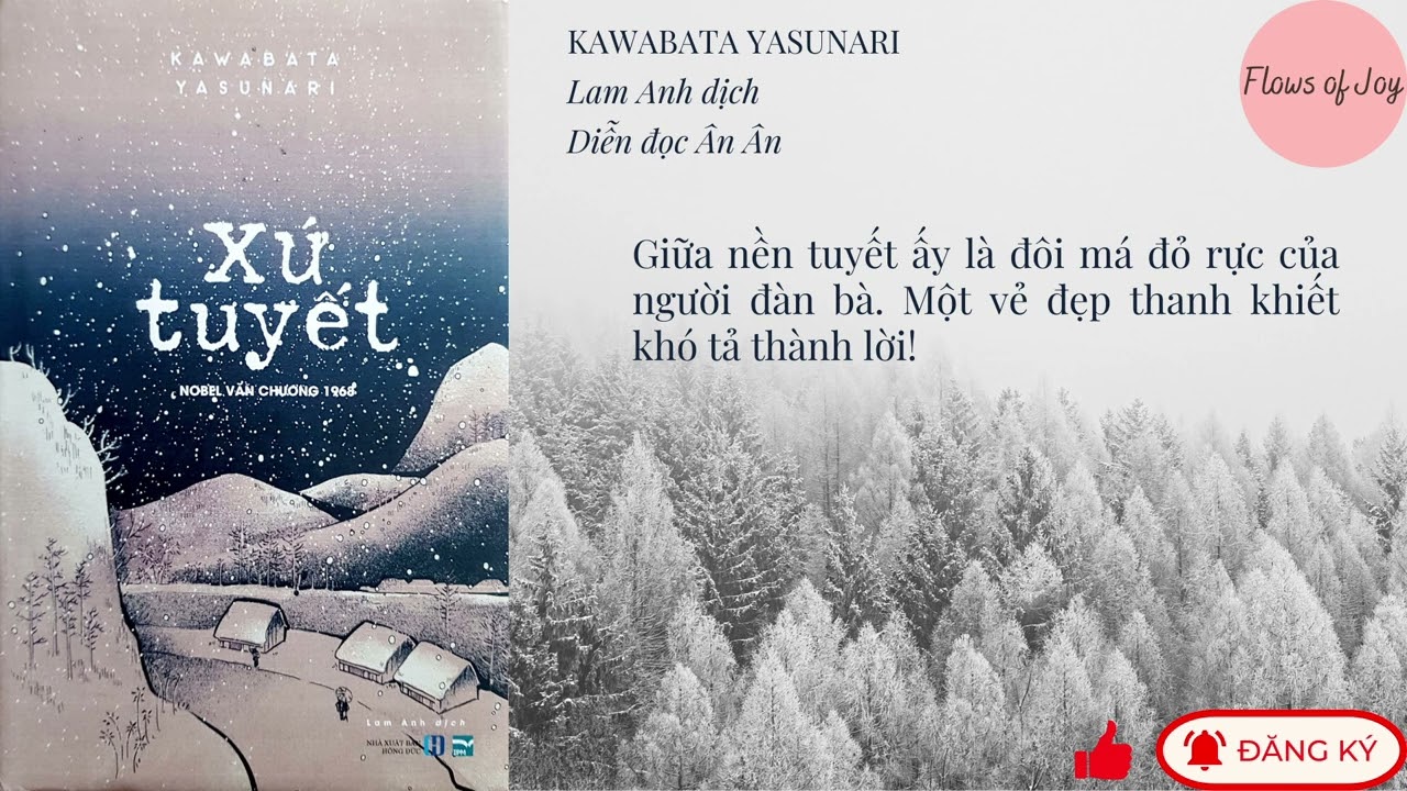 XỨ TUYẾT (giải Nobel 1968) - Kawabata Yasunari