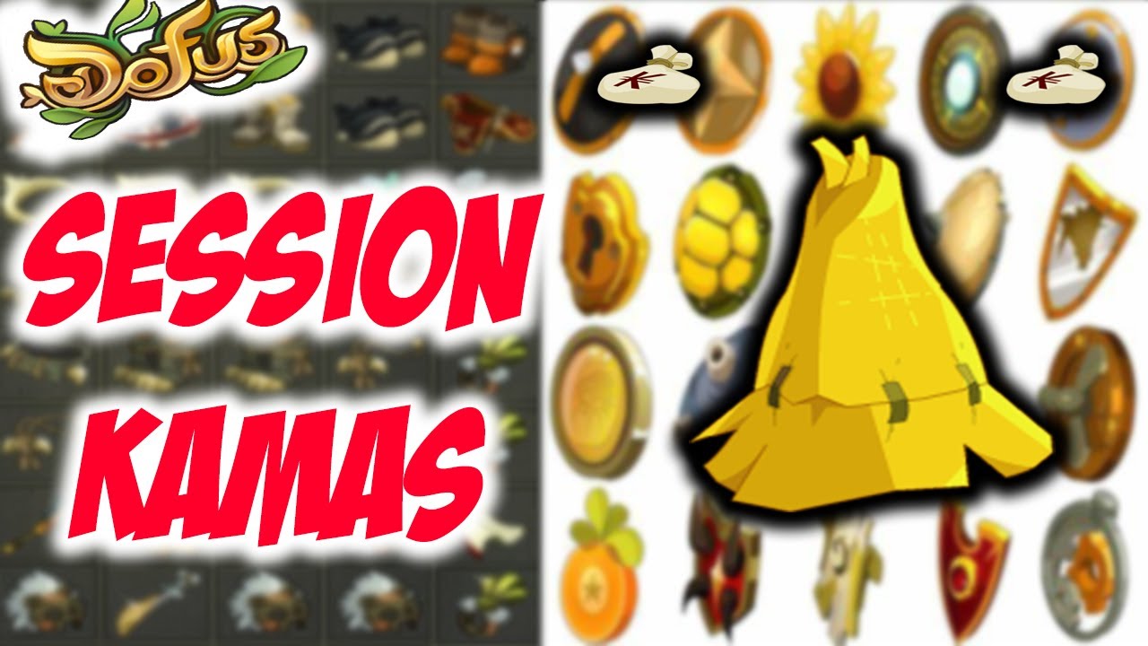 SESSION KAMAS SUR DOFUS AVEC DU BRISAGE D'ITEMS !