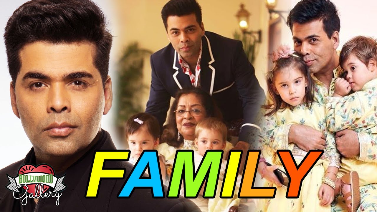 Karan Johar Family With Parents, Son, Daughter, Brother & Sister