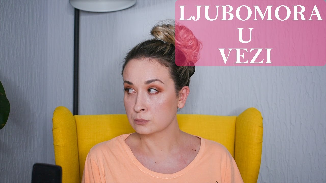 LJUBOMORA U VEZAMA