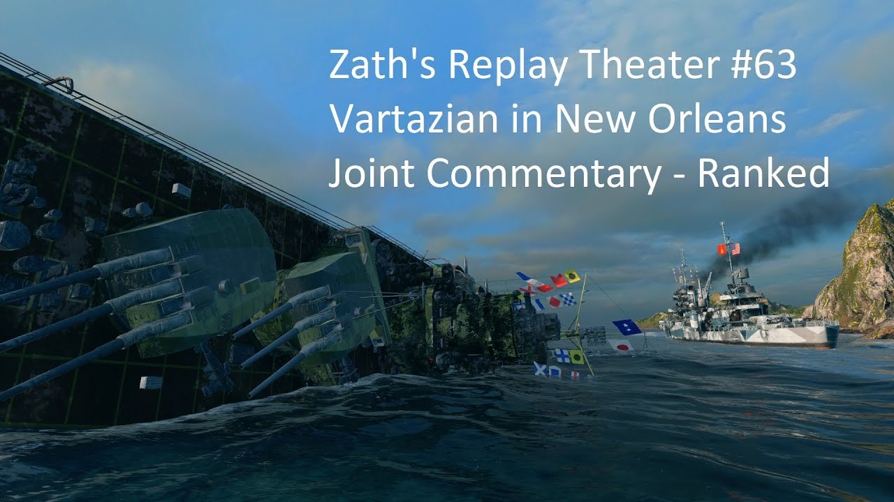 Zath's Replay Theater #63 - New Orleans in Ranked