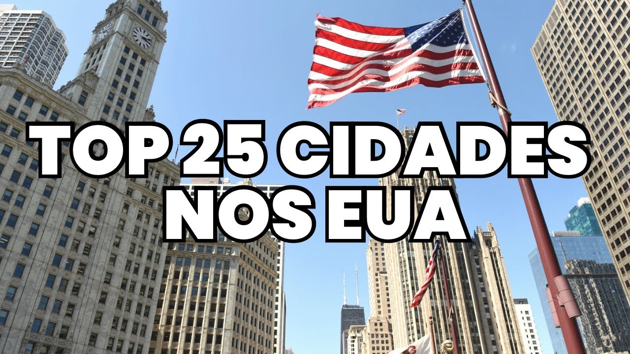 25 CIDADES FANTÁSTICAS PARA VISITAR NOS EUA E QUAL O PROBLEMA DE CADA UMA!