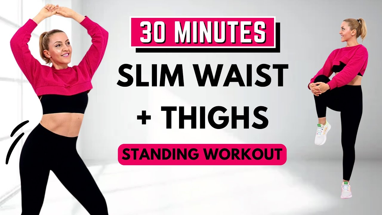 🔥30 Min ALL STANDING CARDIO - ABS + THIGH Workout🔥Lose Belly + Thigh Fat🔥No Jumping, No Repeat🔥