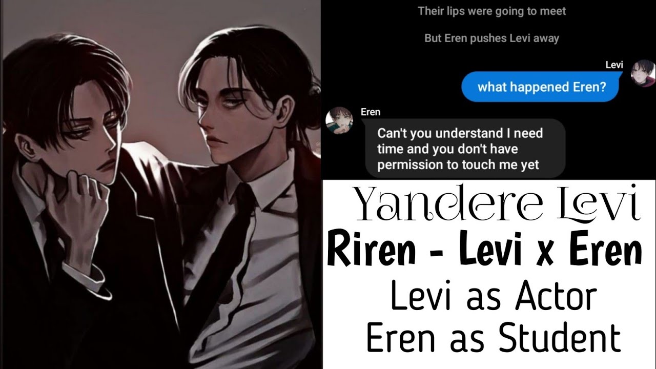Yandere Levi - One shot Riren (Levi x Eren) (Ereri)