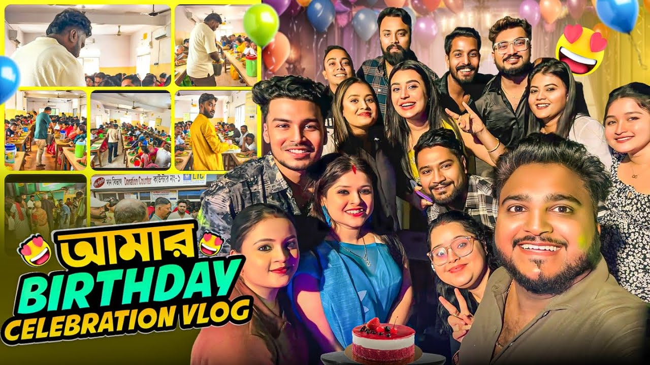আমার Birthday Celebration Vlog- My Birthday Celebration Vlog || Sanjay Das - Bishakto Sanju || 2025