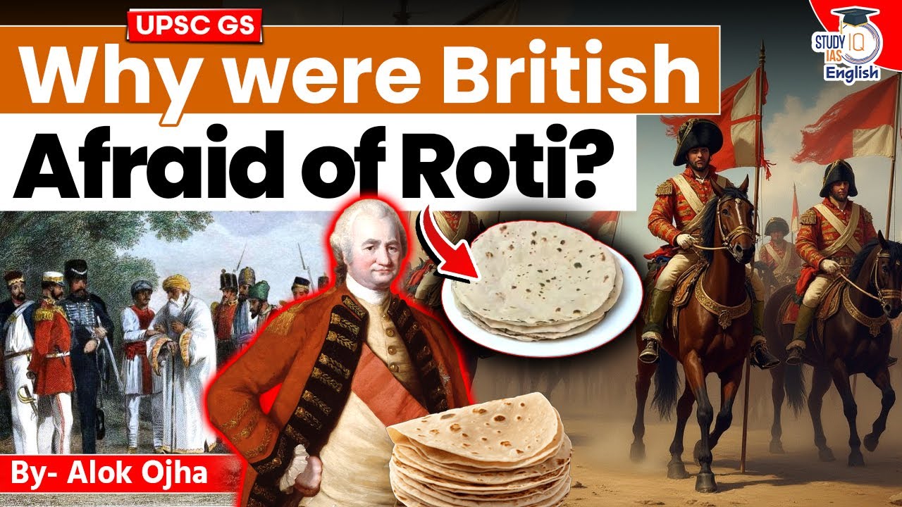 Why were British afraid of Roti? | Chapati Movement | Indian History By Alok Ojha